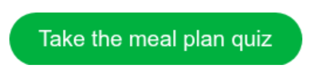 Meal Plan Quiz Image Meal Plan Quiz Image